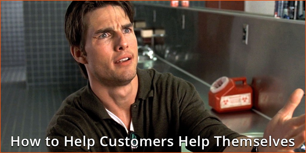 How to Help Your Customers Help Themselves